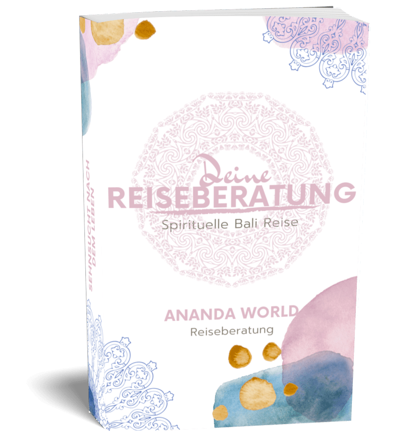 Reiseberatung Bali Ananda World-min Reiseberatung Bali Reise Unterstützung